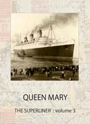 客船クイーンメリーのDVD QUEEN MARY THE SUPERLINR Vol.3