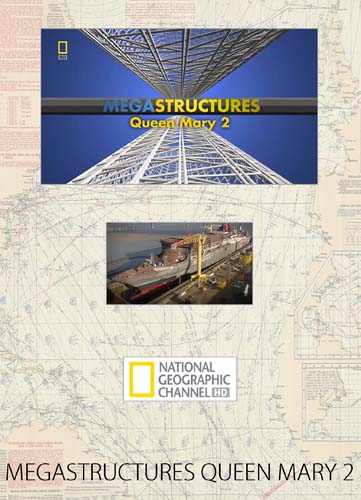 クイーンメリー2のDVD MEGASTRUCTUERS QUEEN MARY 2 ジャケット