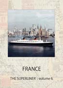 客船フランスのDVD FRANCE THE SUPERLINER Vol.6