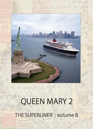 クイーンメリー2のDVD QUEEN MARY 2 THR SUPERLINER Vol.8 ジャケット