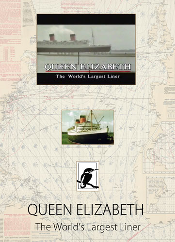 客船クイーンエリザベスのDVD QUEEN ELIZABETH The Wirld's Largest Liner ジャケット